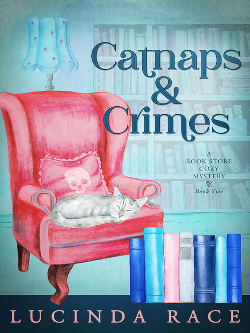 Title details for Catnaps & Crimes by Lucinda Race - Available